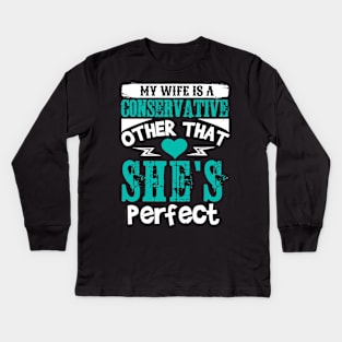 My Wife Kids Long Sleeve T-Shirt